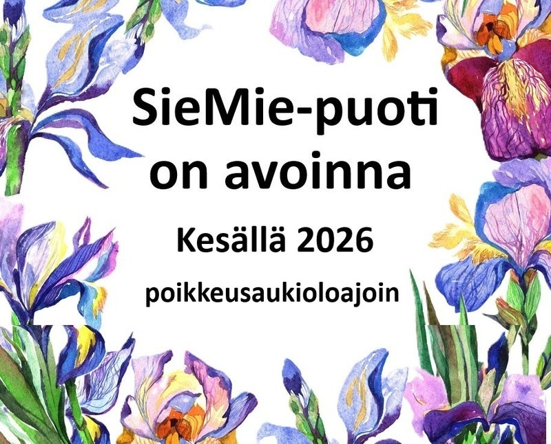 SieMie-puoti avoinna kes&auml;ll&auml; 2026